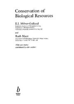 Milner-Gulland, E. J. - Conservation of Biological Resources, ebook