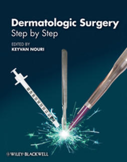 Nouri, Keyvan - Dermatologic Surgery: Step by Step, e-bok