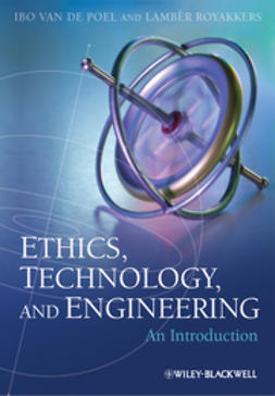 Poel, Ibo van de - Ethics, Technology, and Engineering: An Introduction, ebook