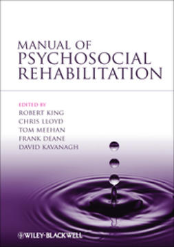 Deane, Frank - Manual of Psychosocial Rehabilitation, e-bok