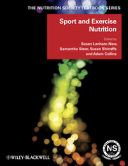 Lanham-New, Susan - Sport and Exercise Nutrition, e-kirja