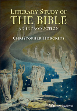 Hodgkins, Christopher - Literary Study of the Bible: An Introduction, ebook