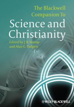 Padgett, Alan G. - The Blackwell Companion to Science and Christianity, ebook