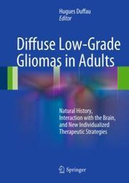 Duffau, Hugues - Diffuse Low-Grade Gliomas in Adults, ebook