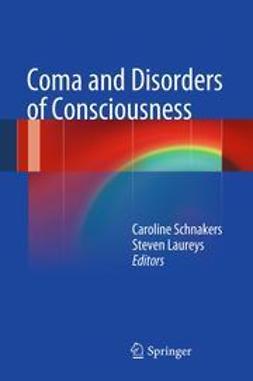 Schnakers, Caroline - Coma and Disorders of Consciousness, ebook