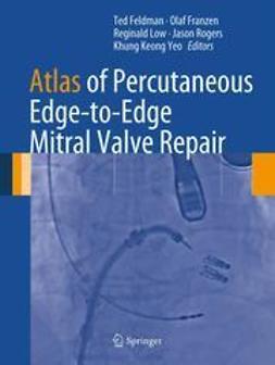 Feldman, Ted - Atlas of Percutaneous Edge-to-Edge Mitral Valve Repair, e-kirja