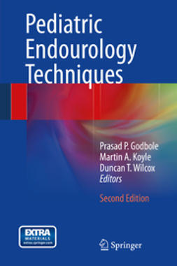 Godbole, Prasad P. - Pediatric Endourology Techniques, e-kirja