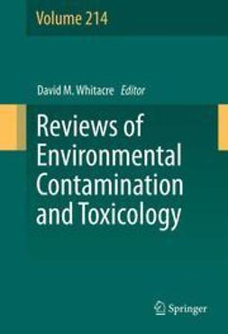 Whitacre, David M. - Reviews of Environmental Contamination and Toxicology, ebook