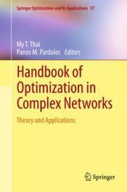 Thai, My T. - Handbook of Optimization in Complex Networks, ebook