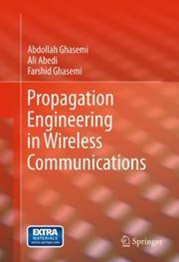 Ghasemi, Abdollah - Propagation Engineering in Wireless Communications, ebook