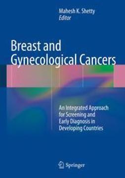 Shetty, Mahesh K. - Breast and Gynecological Cancers, ebook