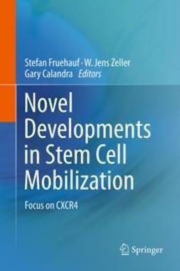 Fruehauf, Stefan - Novel Developments in Stem Cell Mobilization, ebook
