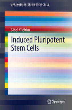 Yildirim, Sibel - Induced Pluripotent Stem Cells, ebook