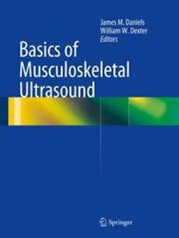 Daniels, James M - Basics of Musculoskeletal Ultrasound, ebook