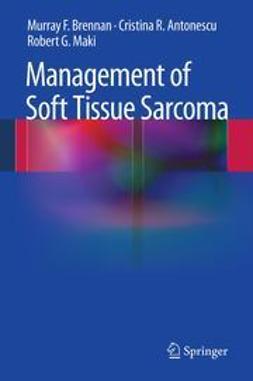 Brennan, Murray F. - Management of Soft Tissue Sarcoma, e-bok