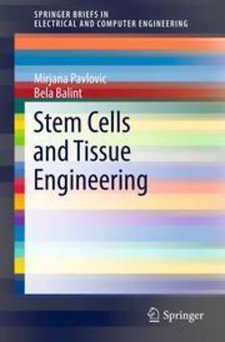 Pavlovic, Mirjana - Stem Cells and Tissue Engineering, ebook