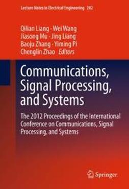 Liang, Qilian - Communications, Signal Processing, and Systems, ebook