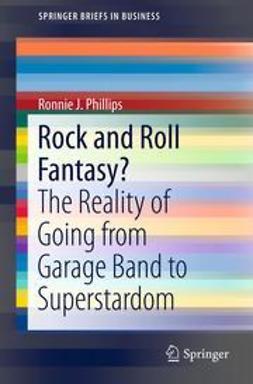 Phillips, Ronnie J. - Rock and Roll Fantasy?, e-kirja