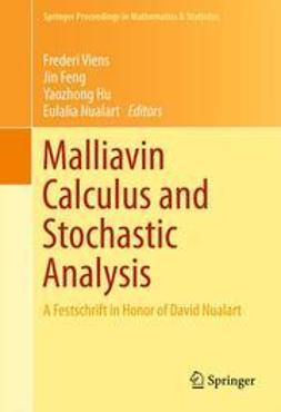 Viens, Frederi - Malliavin Calculus and Stochastic Analysis, e-kirja