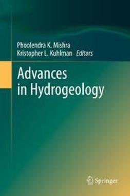Mishra, Phoolendra K. - Advances in Hydrogeology, e-bok
