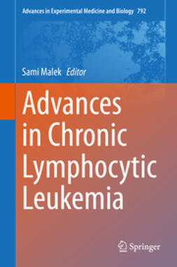 Malek, Sami - Advances in Chronic Lymphocytic Leukemia, ebook