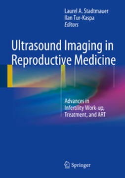 Stadtmauer, Laurel - Ultrasound Imaging in Reproductive Medicine, ebook