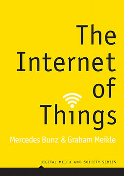 Bunz, Mercedes - The Internet of Things, e-kirja