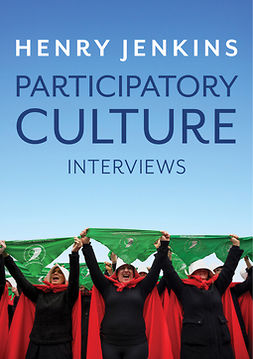Jenkins, Henry - Participatory Culture: Interviews, e-kirja