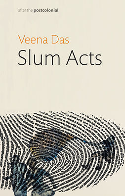 Das, Veena - Slum Acts, ebook