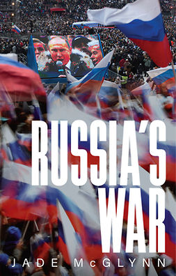 McGlynn, Jade - Russia's War, ebook