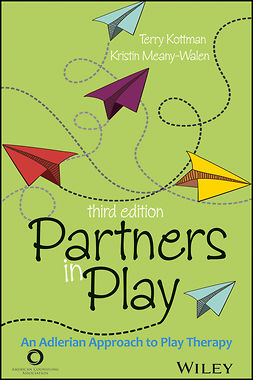 Kottman, Terry - Partners in Play: An Adlerian Approach to Play Therapy, ebook