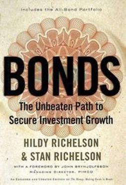 Richelson, Hildy - Bonds: The Unbeaten Path to Secure Investment Growth, e-kirja