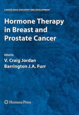 Furr, Barrington J.A. - Hormone Therapy in Breast and Prostate Cancer, e-bok