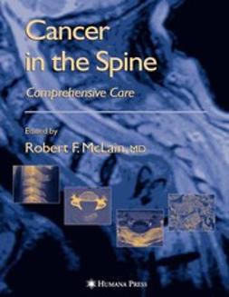 Benzel, Edward C. - Cancer in the Spine, e-bok