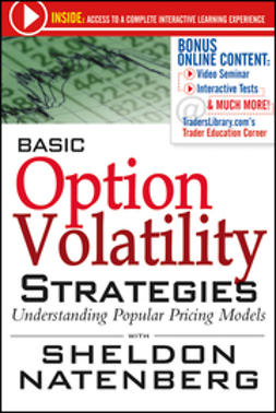 Natenberg, Sheldon - Basic Option Volatility Strategies: Understanding Popular Pricing Models, ebook
