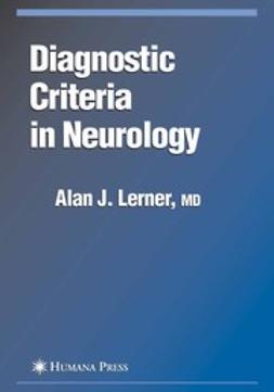 Lerner, Alan J. - Diagnostic Criteria in Neurology, e-kirja