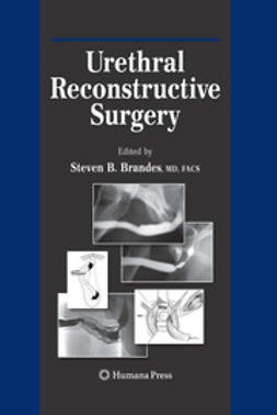 Brandes, Steven B. - Urethral Reconstructive Surgery, e-kirja