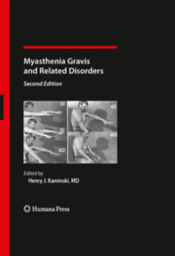 Kaminski, Henry J. - Myasthenia Gravis and Related Disorders, ebook
