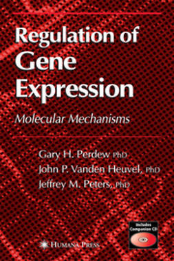 Heuvel, John P. - Regulation of Gene Expression, ebook