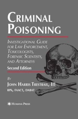 Trestrail, John Harris - Criminal Poisoning, ebook