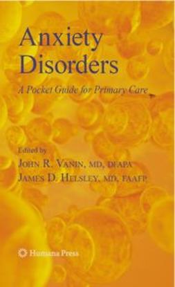 Helsley, James D. - Anxiety Disorders, e-bok
