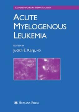 Karp, Judith E. - Acute Myelogenous Leukemia, e-bok