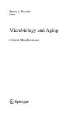 Percival, Steven L. - Microbiology and Aging, ebook