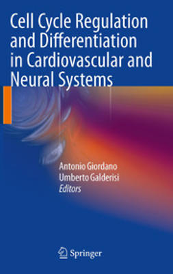 Giordano, Antonio - Cell Cycle Regulation and Differentiation in Cardiovascular and Neural Systems, e-bok