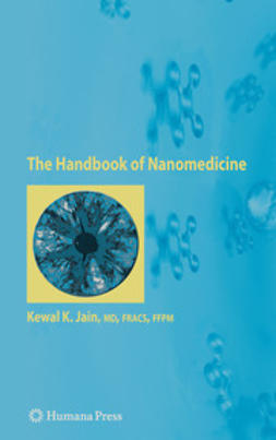 Jain, Kewal K. - The Handbook of Nanomedicine, e-bok