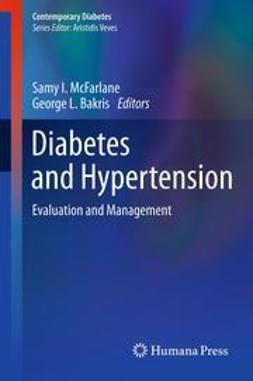 McFarlane, Samy I. - Diabetes and Hypertension, ebook