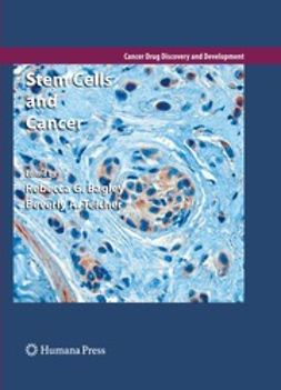 Teicher, Beverly A. - Stem Cells and Cancer, e-bok