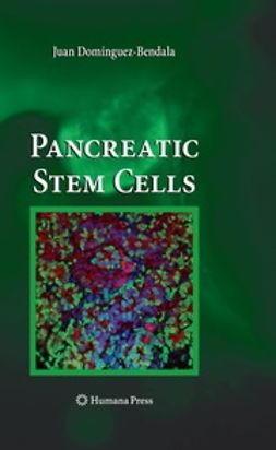 Domínguez-Bendala, Juan - Pancreatic Stem Cells, ebook