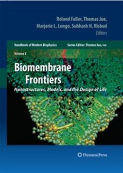 Faller, Roland - Biomembrane Frontiers, e-kirja