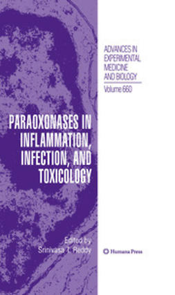 Reddy, Srinivasa T. - Paraoxonases in Inflammation, Infection, and Toxicology, ebook